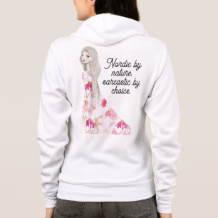NORDIC DURCH NATUR, SARKASTIK DURCH MÄDCHEN MÄDCHE HOODIE