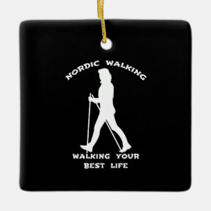 Nordic Walking - Das beste Leben Keramikornament