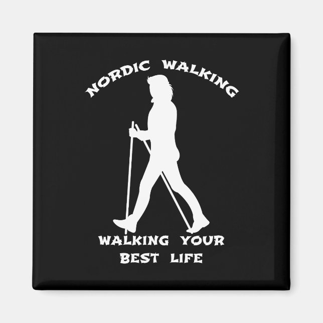 Nordic Walking - Das beste Leben Magnet (Vorne)