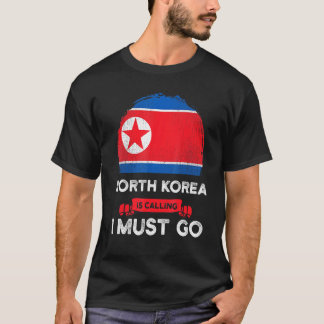 Nordkorea ruft an, dass ich das Erbe Nordkoreas be T-Shirt