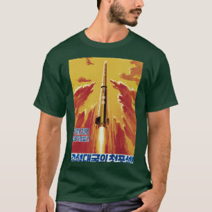 Nordkoreanische Propaganda: Der Start unseres Sate T-Shirt