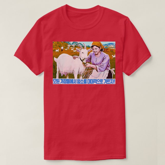 Nordkoreanische Propagandaziege T-Shirt (Design vorne)