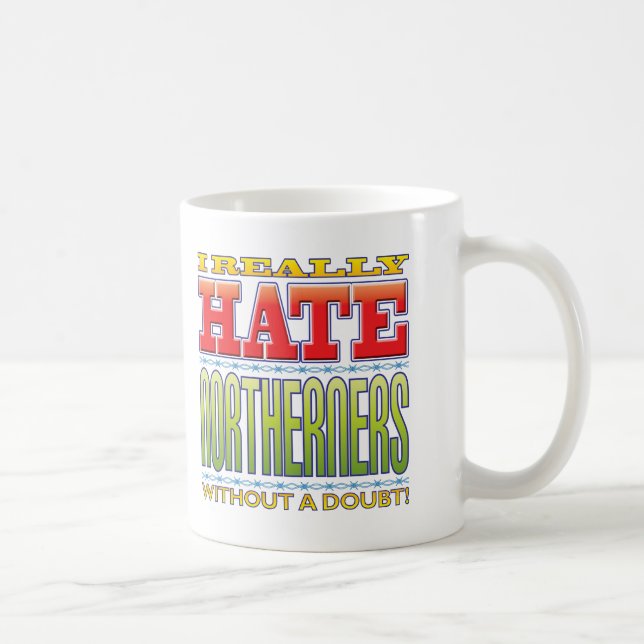 Nordländer-Hass Kaffeetasse (Rechts)