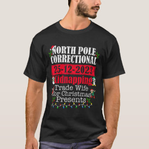 Nordpol: Abschließende Ehefrau T-Shirt