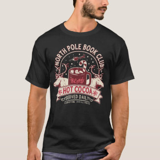 Nordpol Buchclub Heiße Schokolade Rentier Biblioth T-Shirt