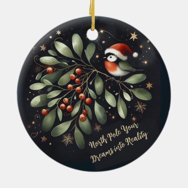 Nordpol Deine Träume in die Realität Keramik Ornament (Hinten)