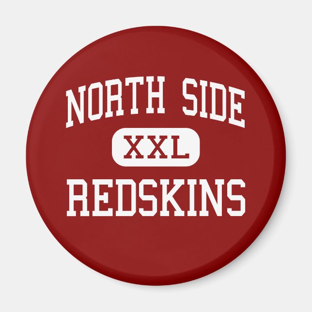 Nordseite - Redskins - hoch - Fort Wayne Indiana Magnet (Vorne)