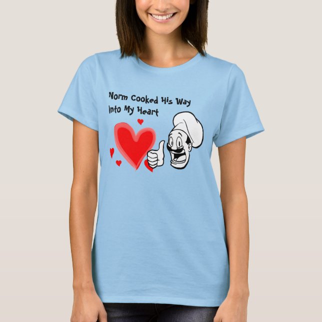 Norm gekocht seinen Weg in mein Herz T-Shirt (Vorderseite)