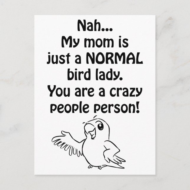 Normal Bird Lady Postkarte (Vorderseite)