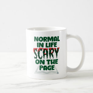 Normal im Leben, schrecklich auf der Seite Horror Kaffeetasse