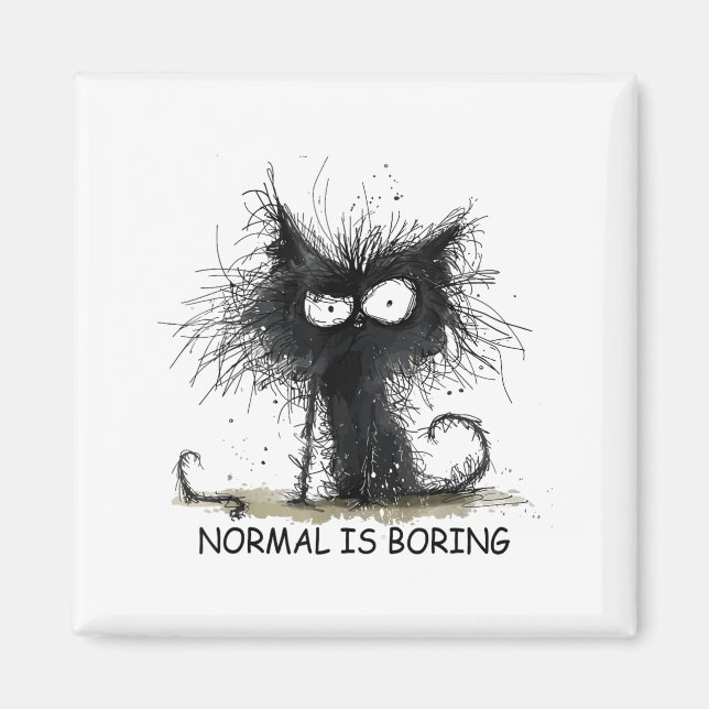 Normal Is Boring Funny Cat Graphic Tee Men Women  Magnet (Vorne)