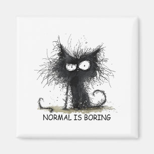 Normal ist langweilig Lustiger Katzen-Grafik-T-Shi Magnet