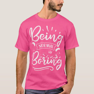 Normal ist langweiliger Paraglider Skydiv T-Shirt