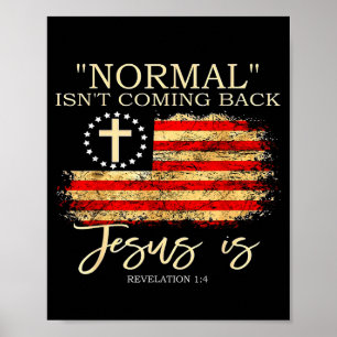 Normal kommt nicht zurück, Jesus ist die Offenbaru Poster