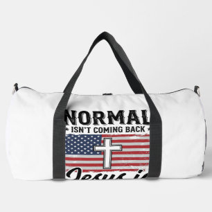 Normal Kommt Nicht Zurück Jesus-Offenbarungsshirt_ Duffle Bag