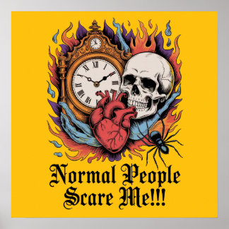 Normal People Scare Me Poster