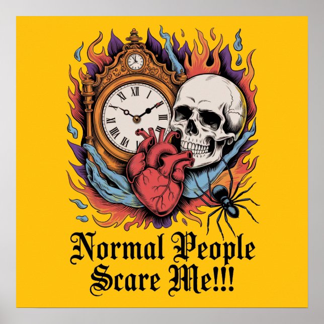 Normal People Scare Me Poster (Vorne)