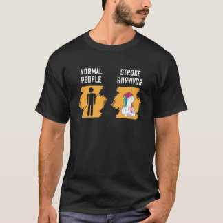 Normal People Vs. Stroke Survivor T-Shirt