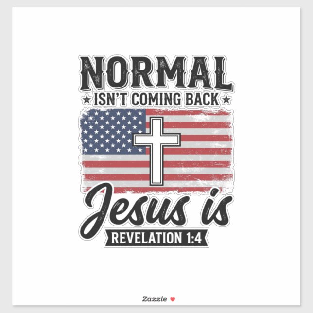 Normal Wird Nicht Zurückkommen Jesus Offenbarung S Aufkleber (Blatt)
