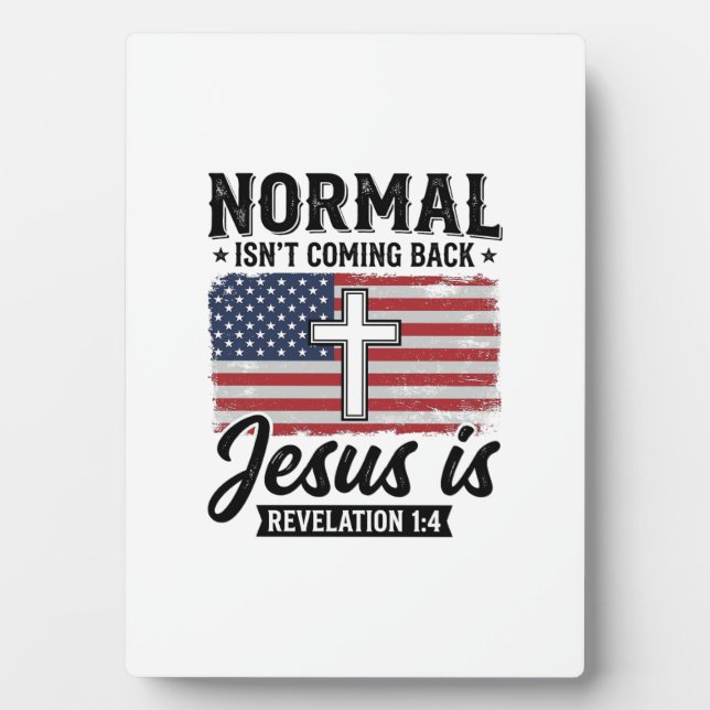 Normal Wird Nicht Zurückkommen Jesus Offenbarung S Fotoplatte (Vorderseite)