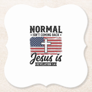 Normal Wird Nicht Zurückkommen Jesus Offenbarung S Untersetzer