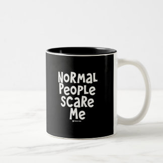 Normale Leute kümmern sich um mich Zweifarbige Tasse
