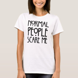 Normale Leute kümmern sich um T - Shirt, Statemen T-Shirt