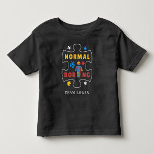 Normalerweise ist das langweilige Team zur Aufklär Kleinkind T-shirt