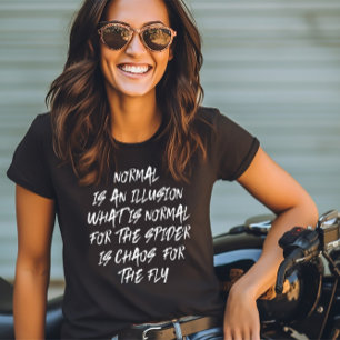 Normalerweise ist eine Illusion T-Shirt