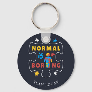 Normalerweise ist langweiliges Autismus Bewusstsei Schlüsselanhänger