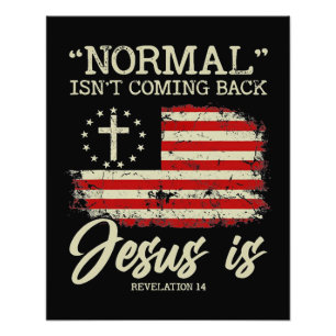 Normalerweise kommt es nicht zurück, aber Jesus is Fotodruck