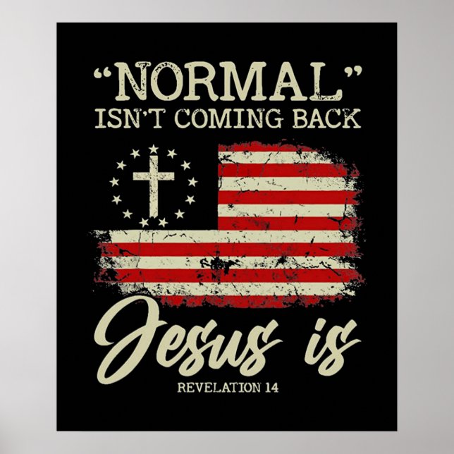 Normalerweise kommt es nicht zurück, aber Jesus is Poster (Vorne)
