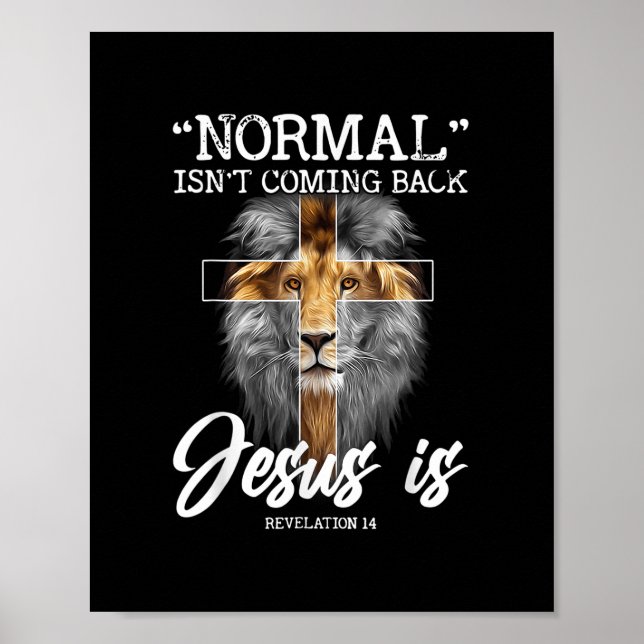 Normalerweise kommt es nicht zurück, aber Jesus is Poster (Vorne)