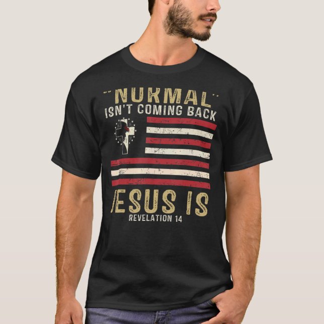 Normalerweise kommt es nicht zurück, aber Jesus is T-Shirt (Vorderseite)
