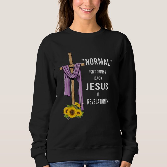 Normalerweise kommt es nicht zurück sweatshirt (Vorderseite)