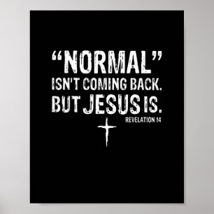 Normalerweise kommt Jesus nicht zurück Poster