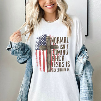 Normalerweise kommt nicht wieder Christliches Patr T-Shirt