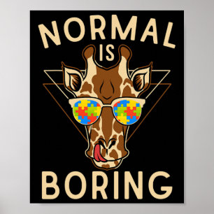 Normalerweise langweilig Autismus Bewusstsein Gira Poster