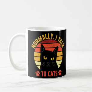 Normalerweise spreche ich mit Katzen Cat Mama Spaß Kaffeetasse