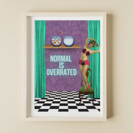 Normalerweise wird Funky & Fun Altered Art überbew Poster
