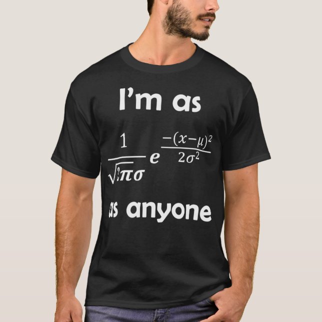 Normales Bell-Curve-Schema für Statistiken  T-Shirt (Vorderseite)