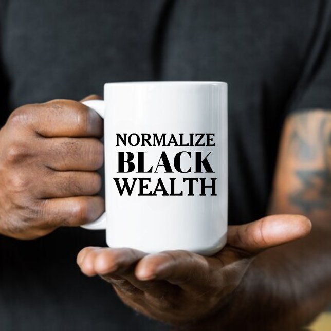 Normalisieren der Black Wealth Coffee-Tasse Kaffeetasse (Von Creator hochgeladen)