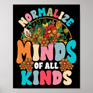 Normalisieren Sie die Gedanken aller Art Autismus- Poster