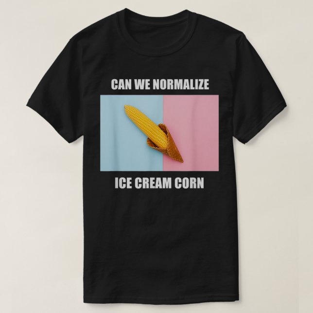 Normalisieren Sie Meme merkwürdig Ironic Funny Dum T-Shirt (Design vorne)