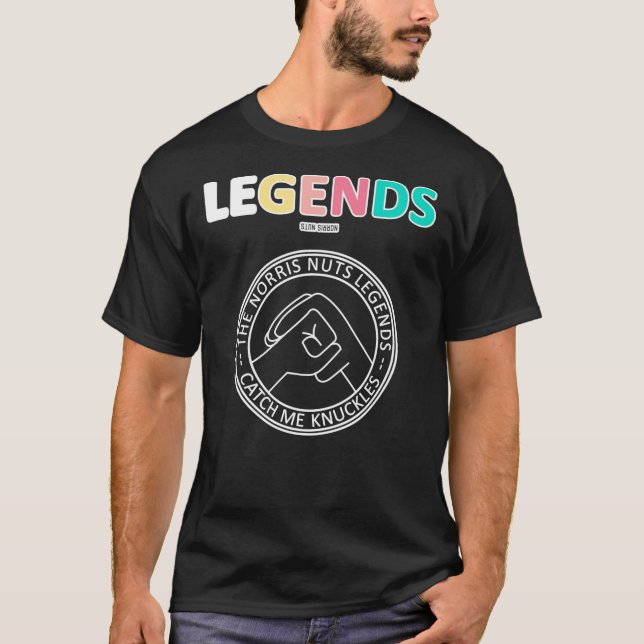 Norris Nuts Legends - Catch Me Knuckles Classic T- T-Shirt (Vorderseite)