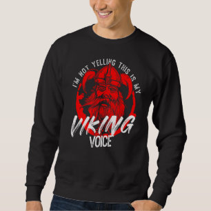 Norse Mythology, ich schreibe nicht, das ist mein Sweatshirt