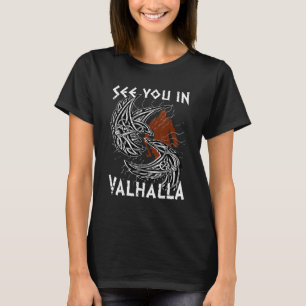 Norse Mythology Odin's Raven sieht dich in Valhall T-Shirt