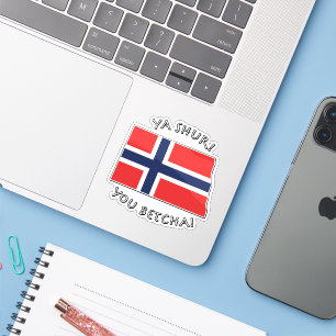 Norsk - "Ya Shur" - North Dakota Aufkleber