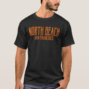 North Beach San Francisco Vintag Text Orange Prin T-Shirt