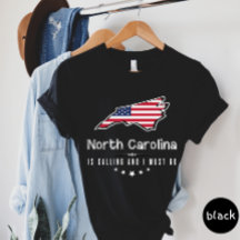 North Carolina ruft und ich muss T - Shirt gehen